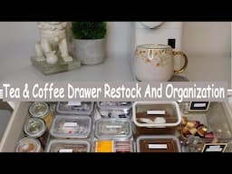 Tea And Coffee Drawer  Restock And Organization (Kitchen Organizing)