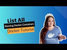 How To List All Running Docker Containers: Tips and Tricks for Troubleshooting | Docker Tutorial