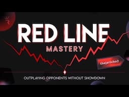 Red Line Mastery: Outplay Your Opponents Without Showdown