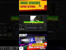 Image Sequence Export Settings in Premiere Pro! 🎬📸#PremierePro #ImageSequence #VideoEditing