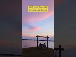 KOA New Bern Sunset View Review Link Below #camping #shorts #short #camp #rvlife #northcarolina