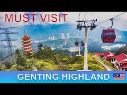 Genting Highlands, Malaysia | Fun and exciting Tour | Resorts World Genting