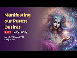 Feb 21, 2025 Manifesting our Purest Desires | Mantra Meditation for Attraction & Abundance