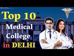 Top 10 Medical college in Delhi | MBBS Colleges in Delhi NCR | Total Seats, NIRF Ranking, Cut off