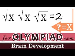 √x√x√x=2 #olympiadseries | Arindam | Brain Development