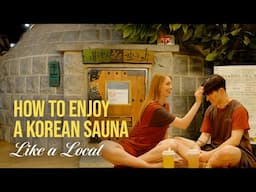 How to Enjoy a Korean Sauna like a Local | 3 Special Jjimjilbangs in Seoul