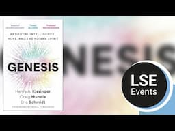 Genesis: artificial intelligence, hope, and the human spirit | LSE Event