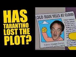 Let’s talk about why Tarantino says movies are dead