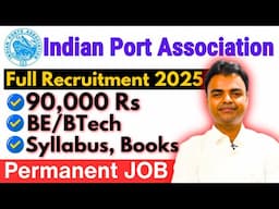 IPA Recruitment, Indian Port Association Notification, New Government Jobs Vacancy 2025, BTech Jobs