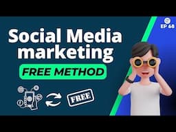 Social Media Marketing Beginners - How To Start Free Method Social Media Marketing ZeroToCrore EP68