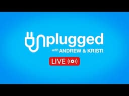 FIRST Live Stream of 2025! Unplugged LIVE