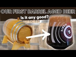 Our First Barrel Aged Beer