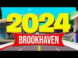 THE BEST BROOKHAVEN UPDATES OF 2024!