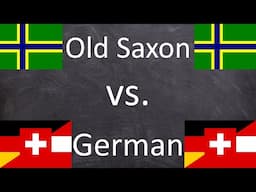 Old Saxon vs. German | How similar are they? |  Language Comparison