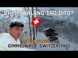 BAKIT WALANG TAO DITO? Gimmelwald Switzerland