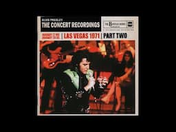 Elvis Presley -  The Concert Recordings Part TWO - Full Show