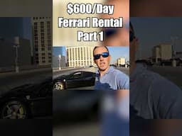 The Secret Behind a $600 Las Vegas Ferrari Rental