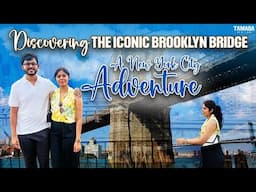 NewYork's Famous Brooklyn Bridge | City Adventure | China Town | Little Italy | Same As Begum Bazar