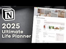 Boost Efficiency & Organize Your Life with Notion | 2025 Life Planner Template Tour