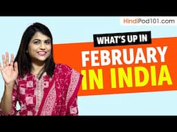 What's happening in February in India? (Travel Tips and more)