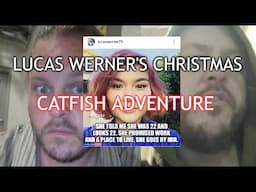 Lucas Werner's Christmas Catfish Adventure