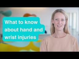 What to know about hand and wrist injuries