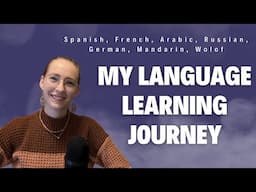 My Language Learning Journey (So Far)