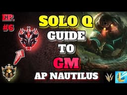 One Burst Combo | Solo Q to Grandmasters Episode #6 | WILD RIFT AP Nautilus Jungle Gameplay