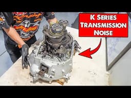 How to Diagnose and Fix a Honda K Series Transmission Noise (Main Shaft Bearing) - EK Car Flip EP. 4