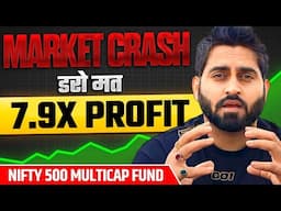 Market Crash and Opportunity in Nifty 500 Multicap Fund