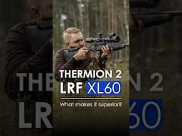 Thermion 2 LRF XL60 is equipped with a larger focal length lens (60 mm). #pulsarvision