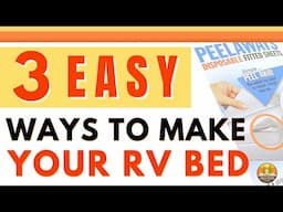 3 Easy Ways To Make Your RV Bed | Hassle-Free Sheets to Use in Your Rig