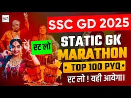 SSC GD 2025 | Static GK Most Expected Important 100+ MCQ | STATIC GK Questions