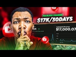 I Made $17,000 In 30 Days With This Faceless Youtube Channel; Here's How