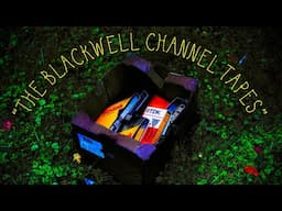 "The Blackwell Channel Tapes" | Nickelodeon Creepypasta