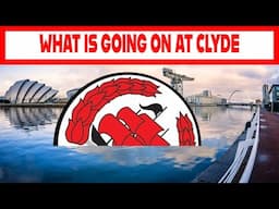 What is going on at Clyde?