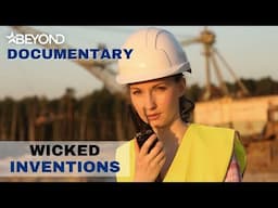 The Communication Essential Born From The Battlefield | Wicked Inventions | Beyond Documentary