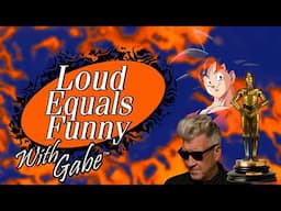 Loud Equals Funny #38 - Gabid Lynch - with Gabe!