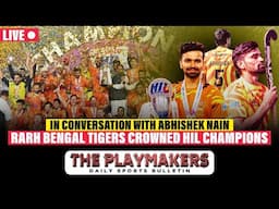 LIVE🔴 Playmakers Ep 169 | Abhishek shares HIL experience | Praggnanandhaa wins Tata Steel Masters