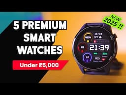 Best Smartwatch Under ₹5000 in India 🔥 Top 5 Premium Smartwatches For Men and Women