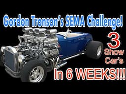 Mad Man SEMA Challenge! Three cars in six weeks! Episode 1