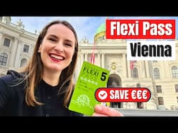 Vienna Flexi Pass: Pay less See more! Watch before you buy! | Travel Guide