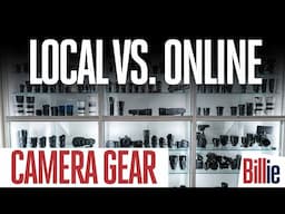 Camera GEAR & PHOTO Equipment: Shopping LOCALLY Vs. ONLINE.