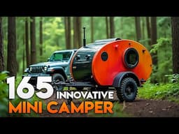 165 Most Innovative Mini Camper Trailers You'll Love to Tow