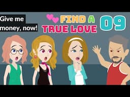 Find A True Love Episode 9 - Rich and Poor English Animation - English Story 4U