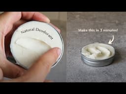 How to Make a Natural Deodorant Recipe in Under 3 Minutes (NO baking soda & NO itchy armpits)