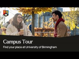 Find your place, in a place like no other | Campus tour | University of Birmingham