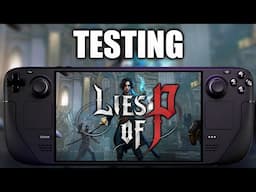 Steam Deck: Lies of P Tested - How Does It PERFORM?