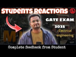 🔥 GATE electrical engineering students reaction on GATE Exam