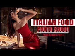 From Pizza to Pasta | Italian-Inspired Fashion Shoot